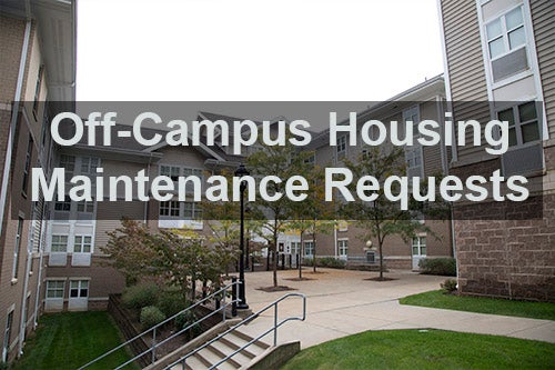 Off campus housing maintenance request 